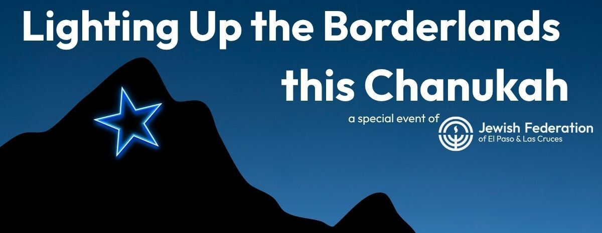 Lighting up the Borderlands this Chanukah
